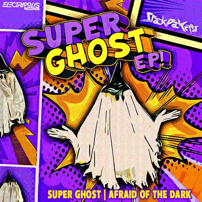 Stackpackers - Super Ghost EP