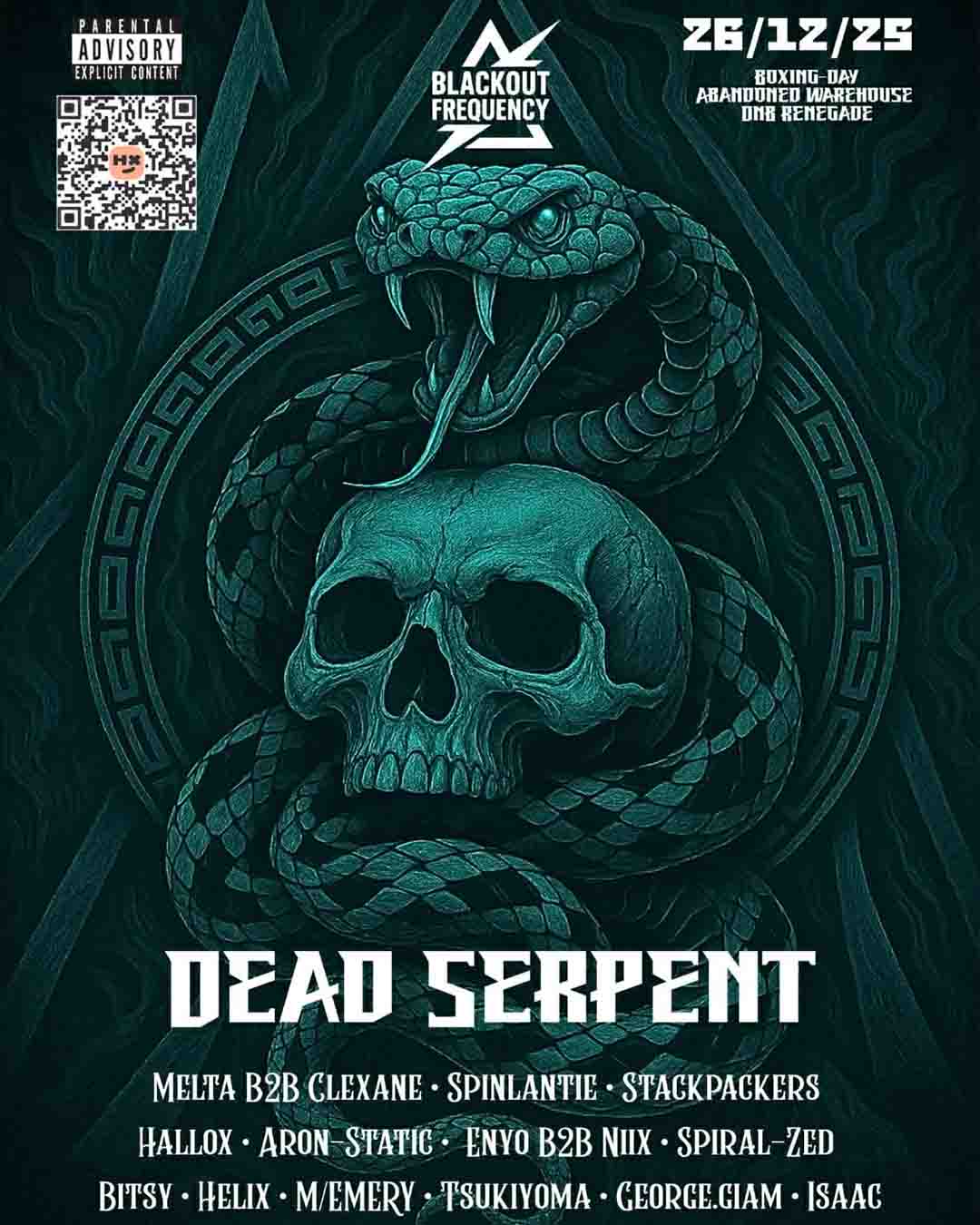Blackout Frequency Presents: Dead Serpent - Boxing Day Warehouse Rave (Secret location announced on the night), Melbourne Australia