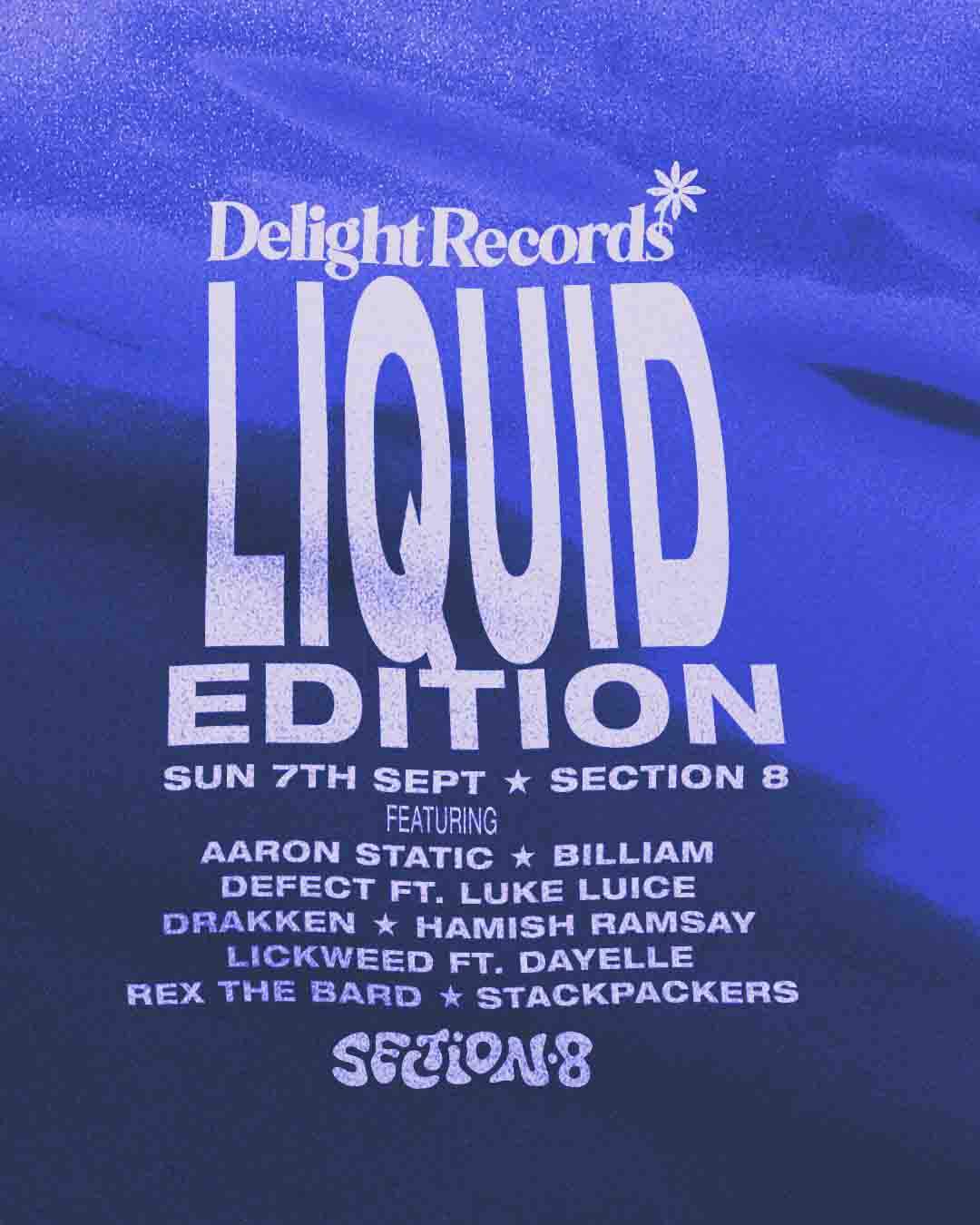 Delight Liquid Edition at Section 8, Melbourne Australia