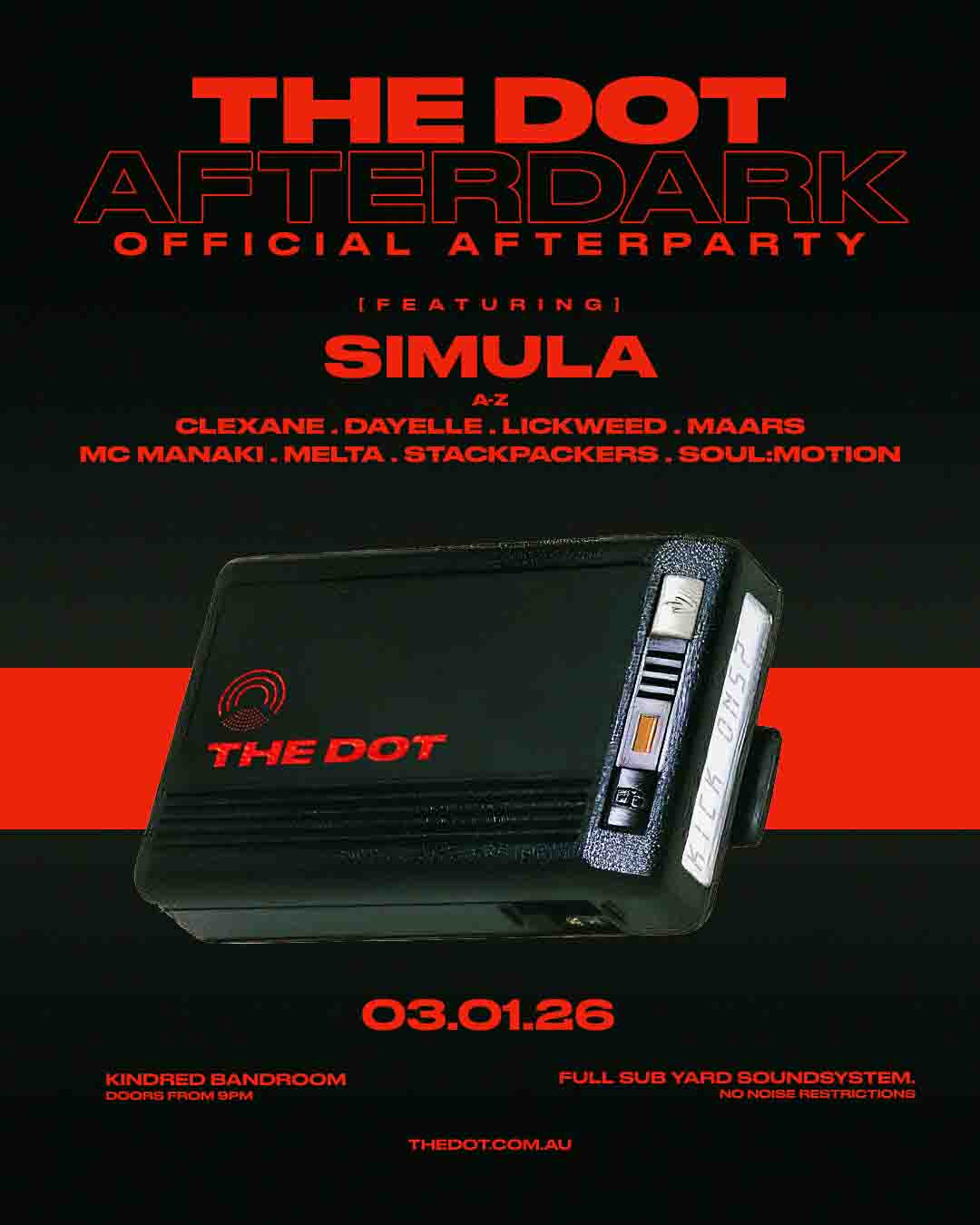 The D.O.T After Dark (Official After Party) at Kindred Bandroom, Melbourne Australia